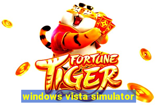 windows vista simulator